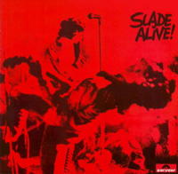 Slade Alive